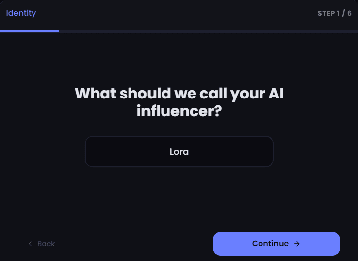Name your AI influencer Step 1: Name your AI influencer